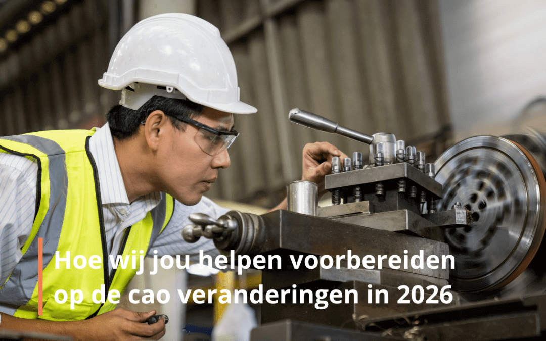 Nieuwe cao-regels uitzendkrachten 2026: Hoe wij jou helpen